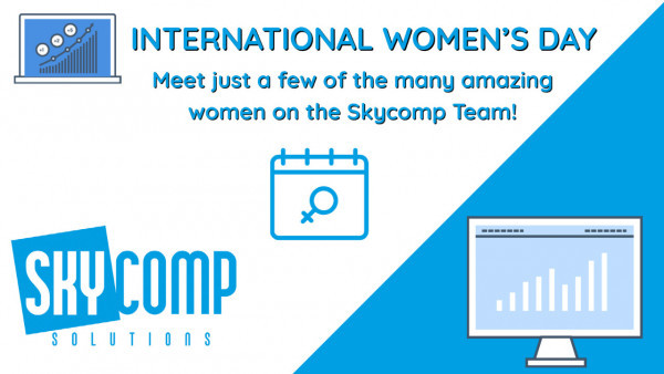 International Women's Day - Skycomp Solutions Inc.