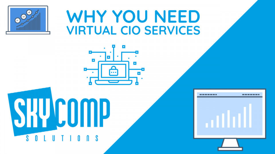 Why You Need Virtual CIO Services