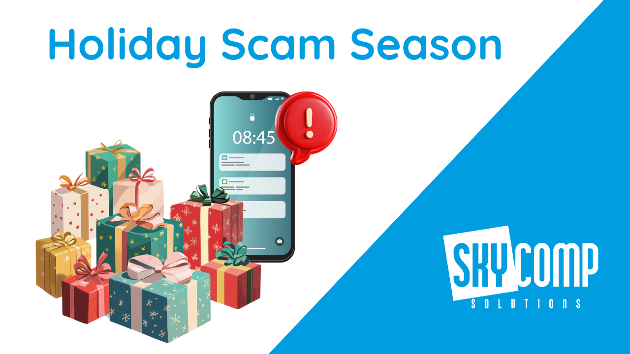 Holiday Blog Post | Skycomp Solutions