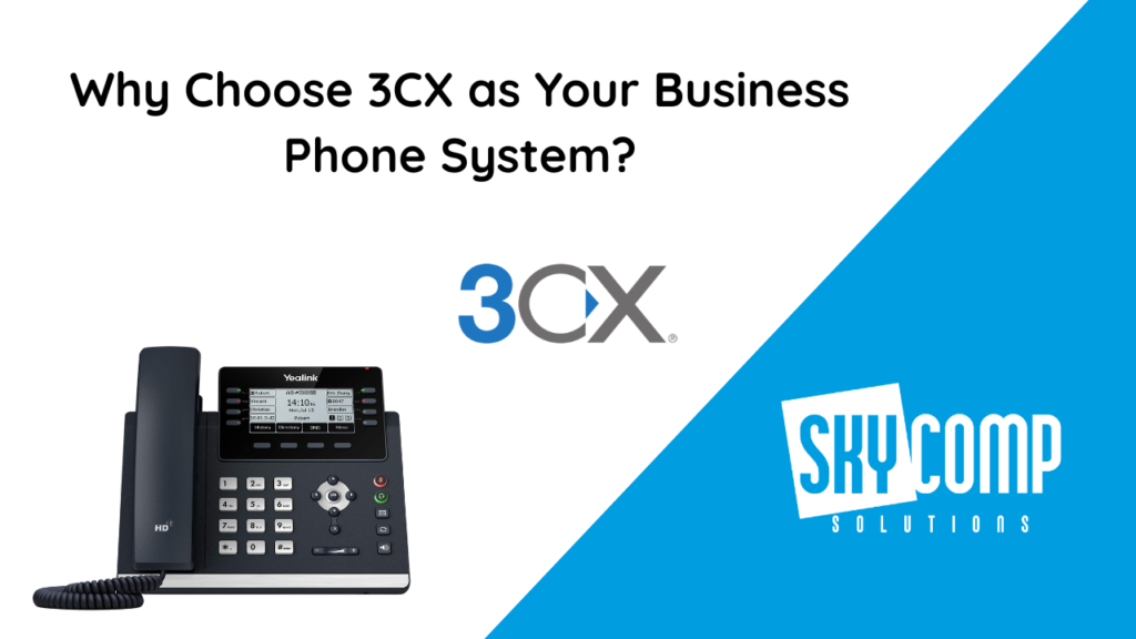Hero banner: 'Why Choose 3CX as Your Business Phone System?' with the 3CX logo, a desk phone on the left, and SkyComp Solutions on a blue diagonal background.